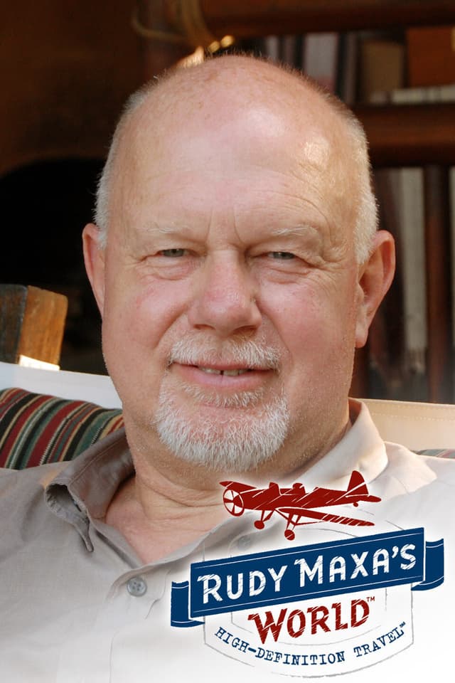 Rudy Maxa's World