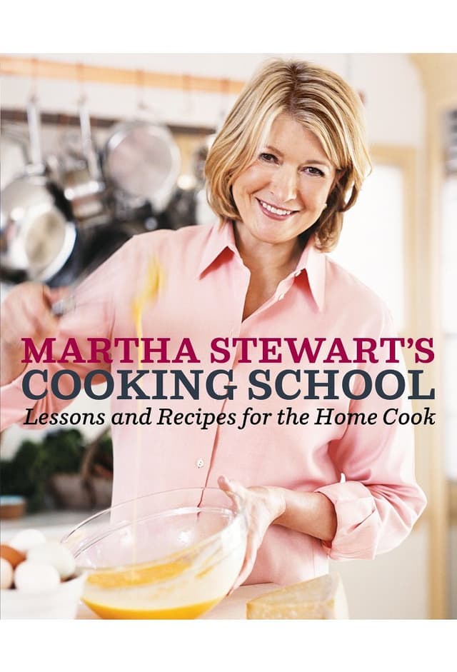 Martha Stewart's Cooking School