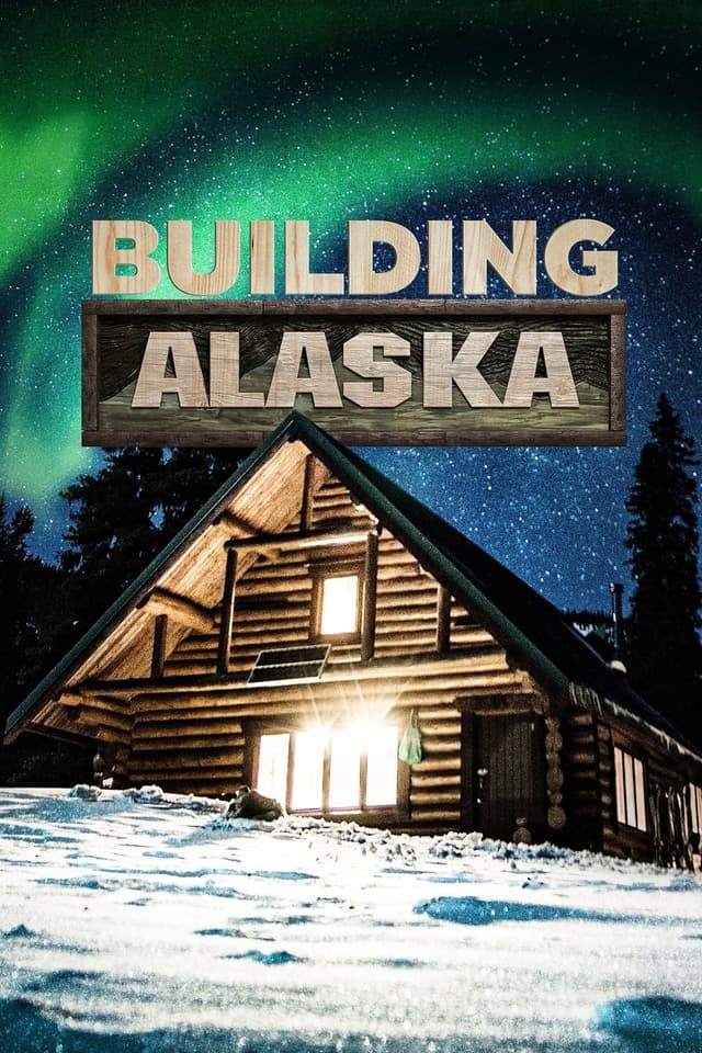 Building Alaska
