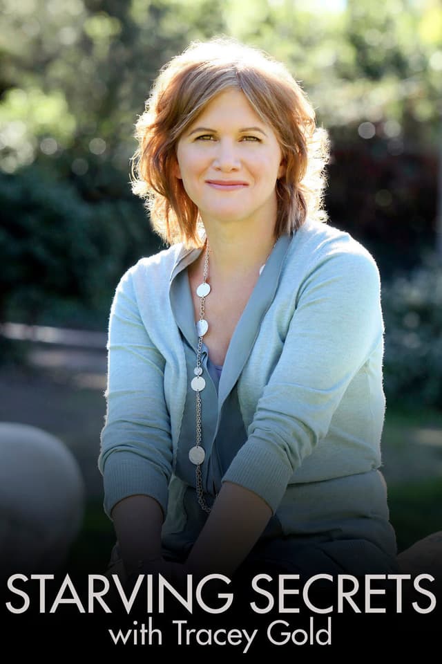Starving Secrets with Tracey Gold