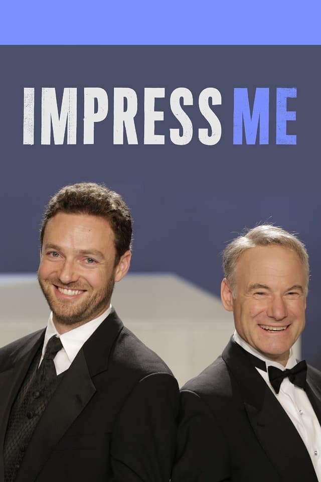 Impress Me