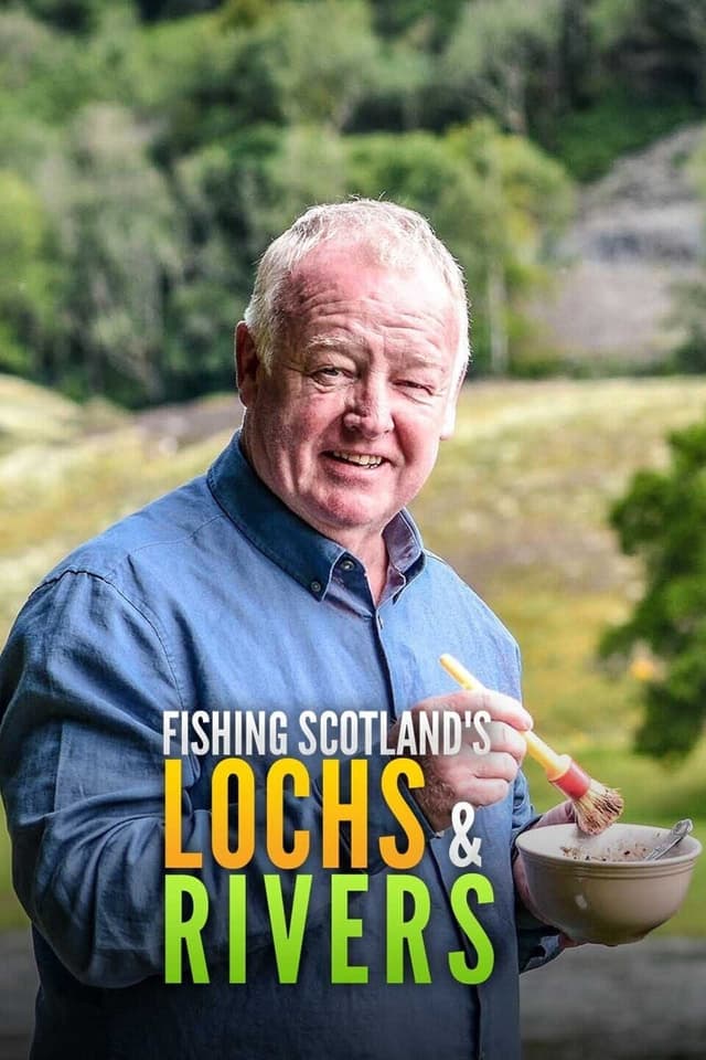 Fishing Scotland's Lochs and Rivers
