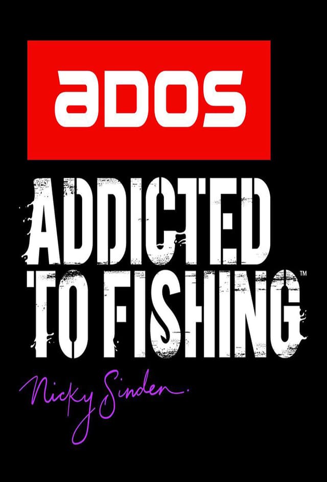 ADOS Addicted to Fishing