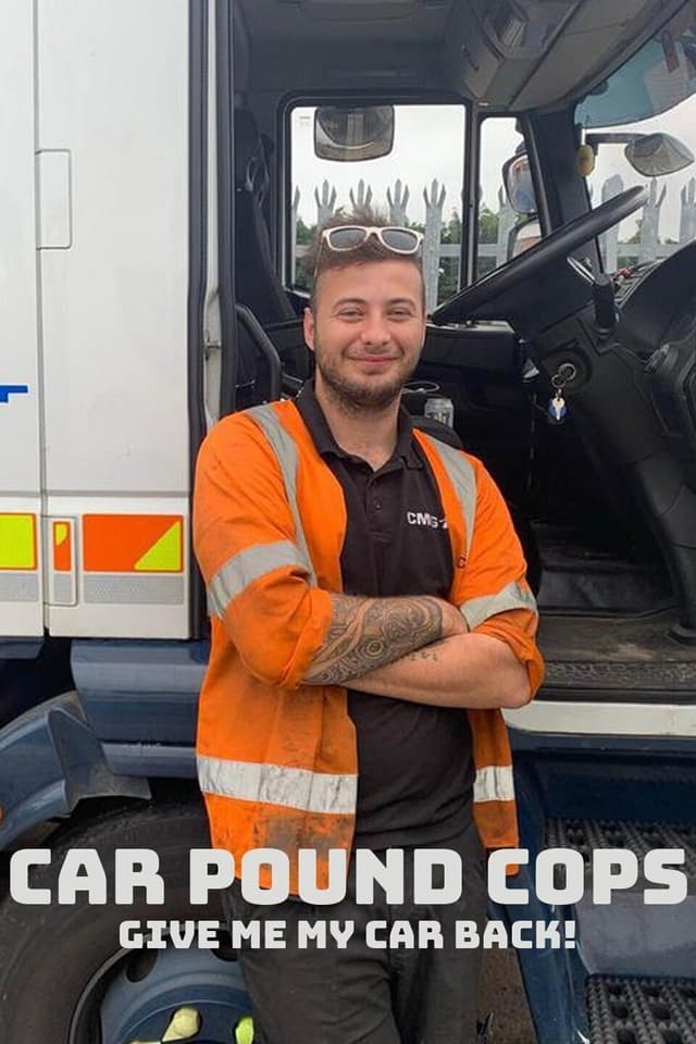 Car Pound Cops: Give Me My Car Back!