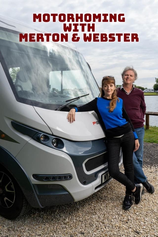 Motorhoming with Merton & Webster