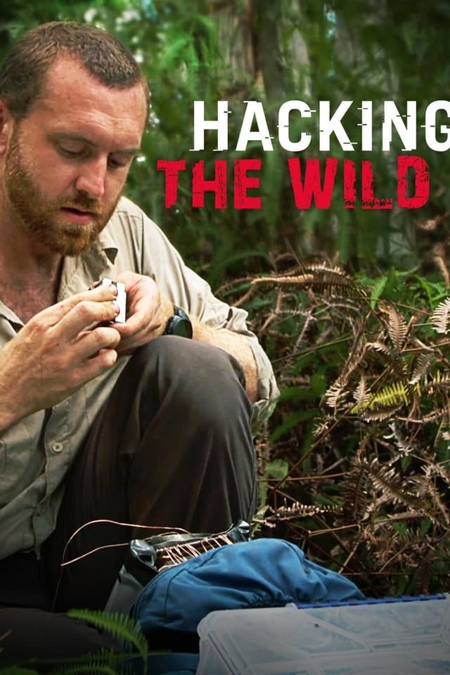 Hacking the Wild