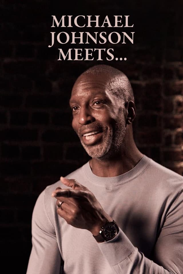 Michael Johnson Meets...
