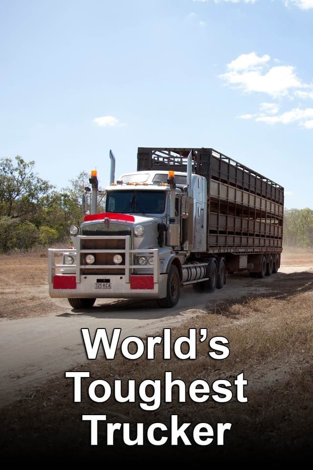World's Toughest Trucker