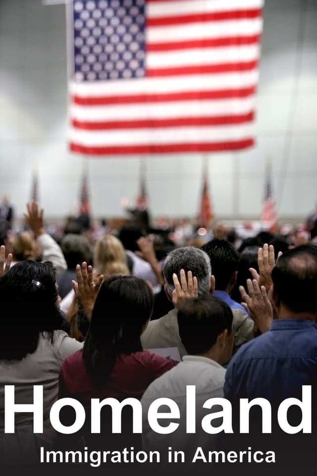Homeland: Immigration in America