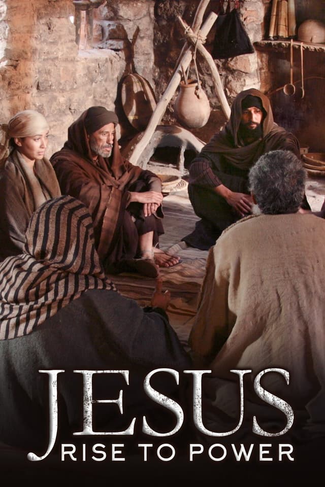 Jesus: Rise to Power