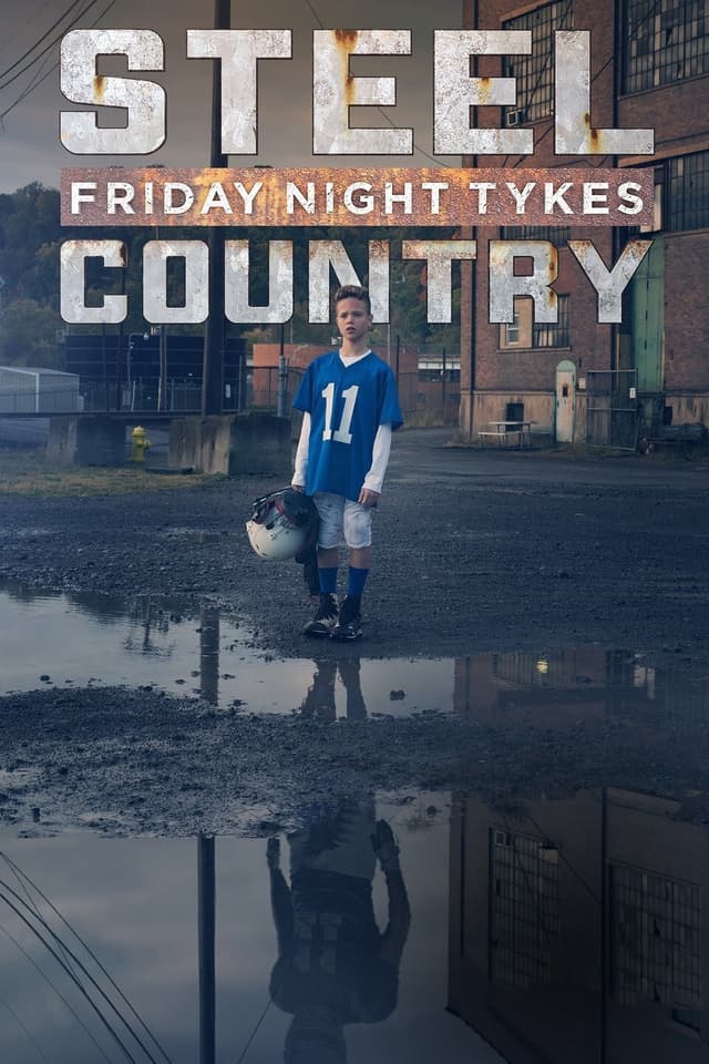 Friday Night Tykes: Steel Country