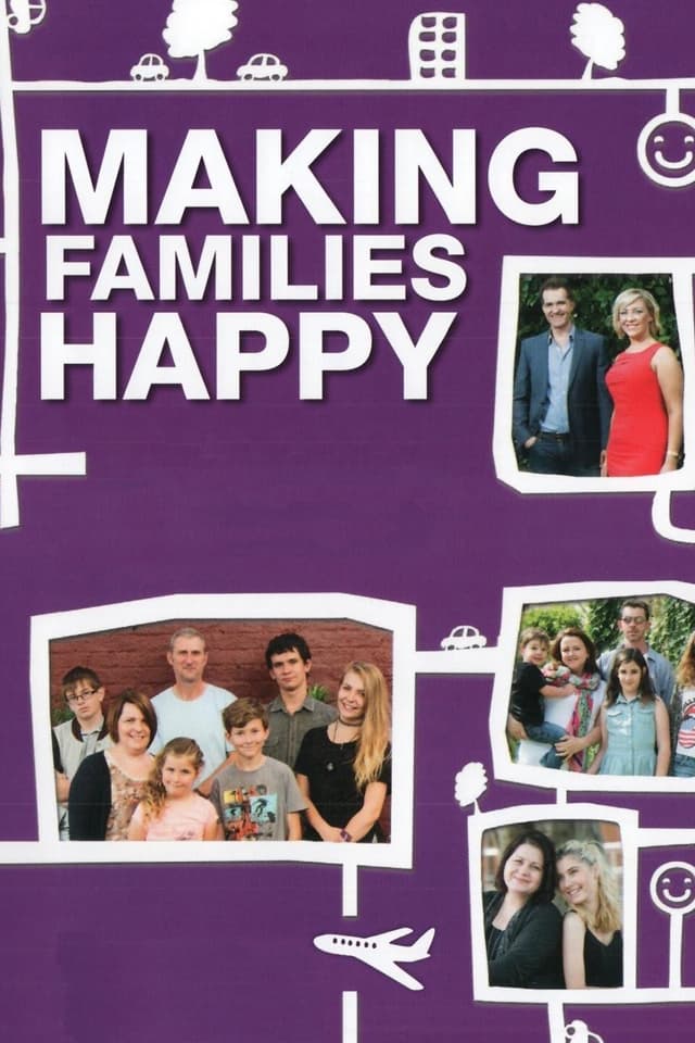Making Families Happy
