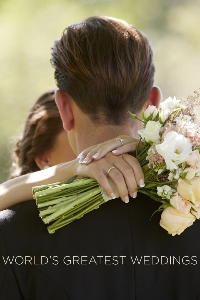 World's Greatest Weddings