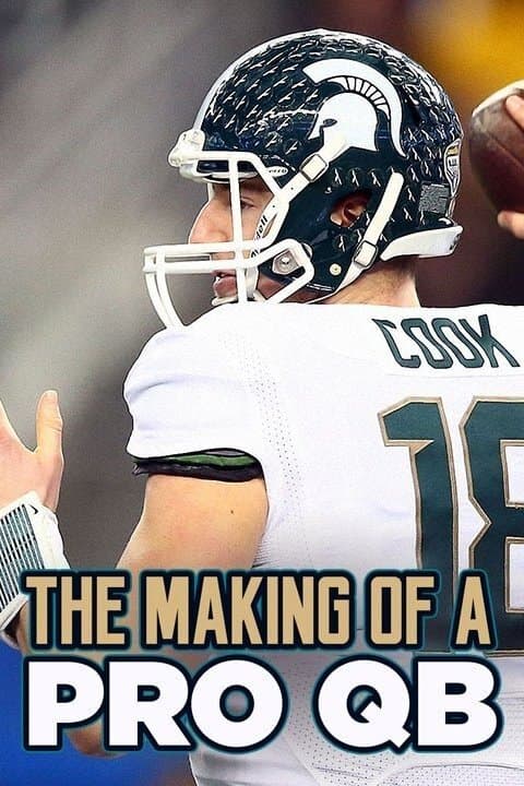 The Making of a Pro QB