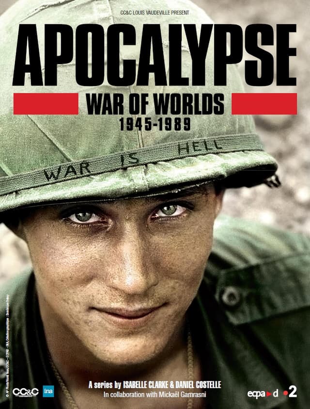 Apocalypse, La Guerre des mondes : 1945-1991