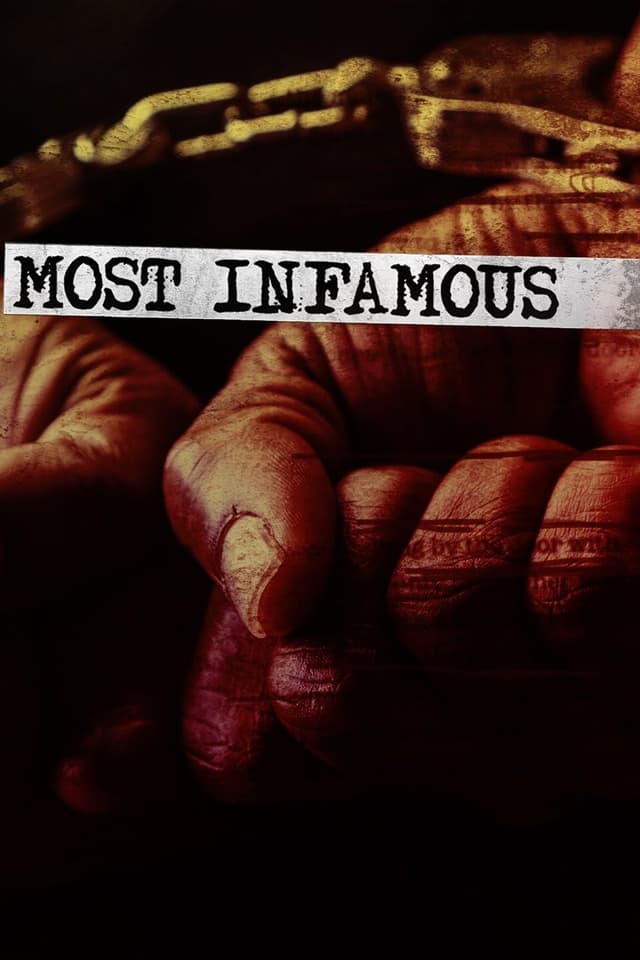 Most Infamous