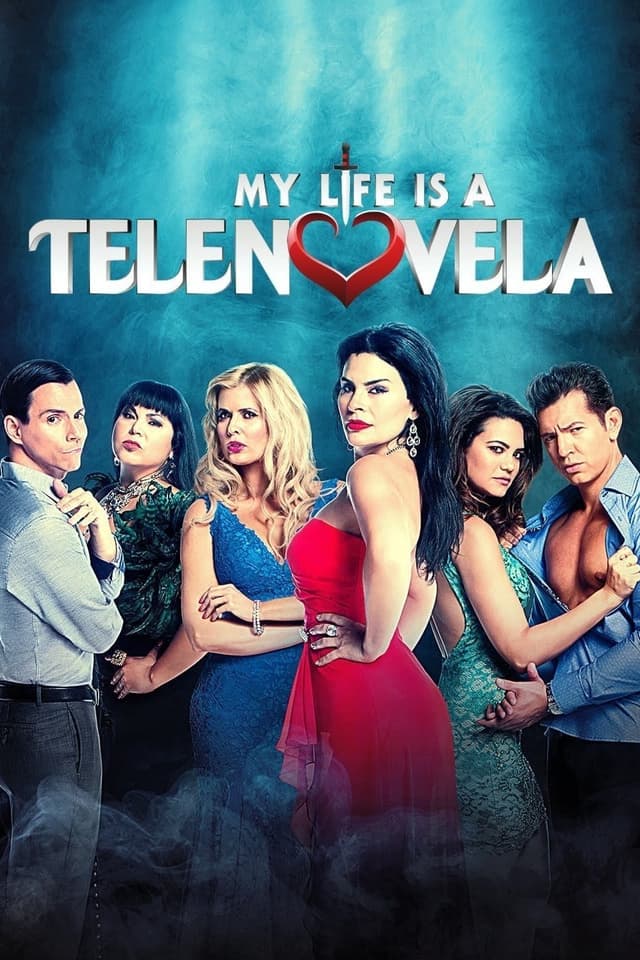 My Life is a Telenovela