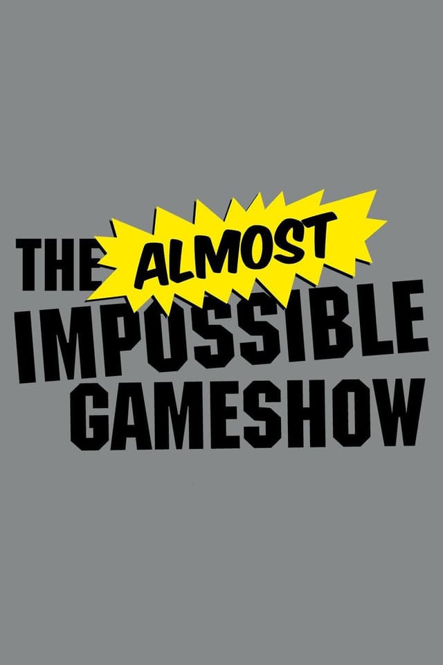 The Almost Impossible Game Show