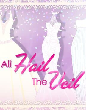 All Hail the Veil
