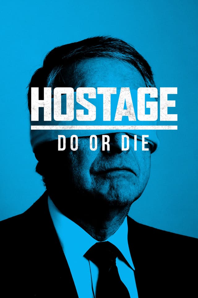 Hostage: Do or Die