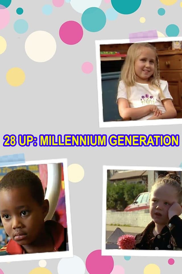 28 Up: Millennium Generation