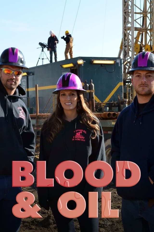 Blood and Oil