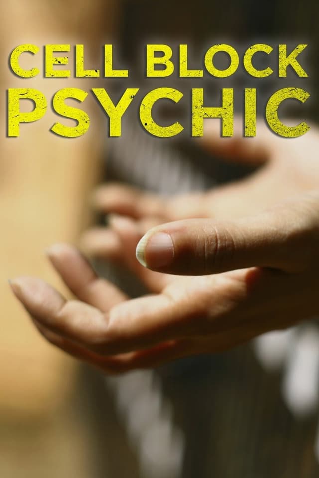 Cell Block Psychic