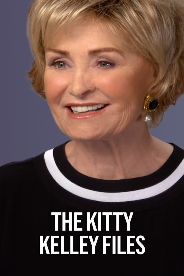 The Kitty Kelley Files