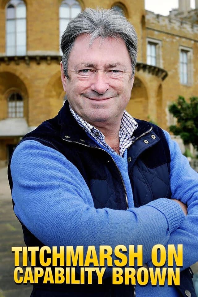 Titchmarsh on Capability Brown