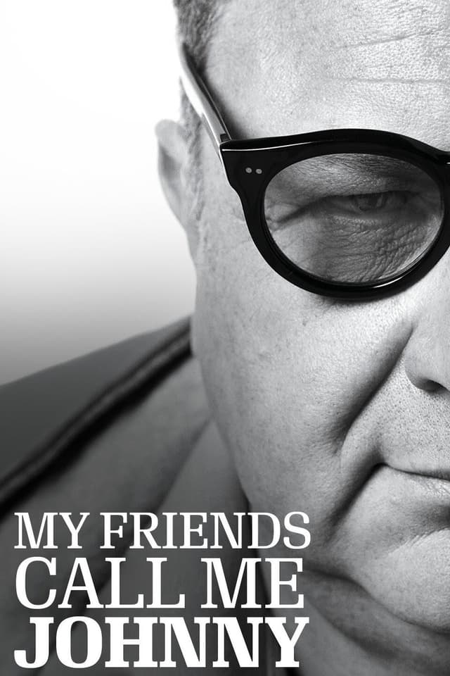 My Friends Call Me Johnny