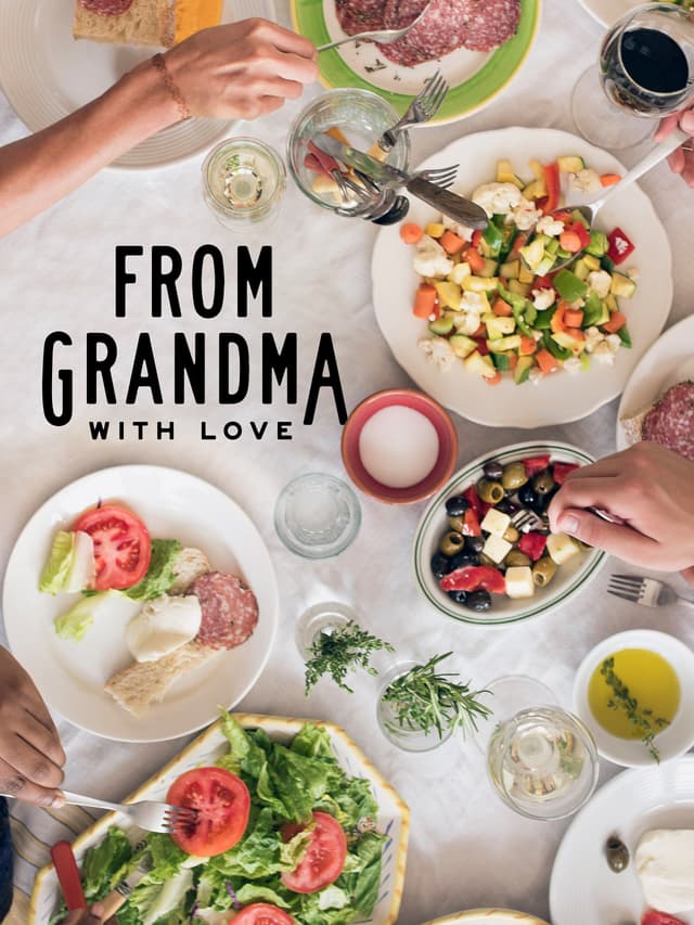 From Grandma, with Love