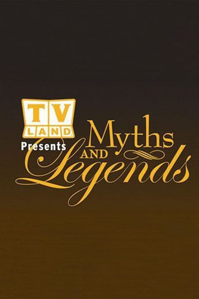 TV Land Myths & Legends