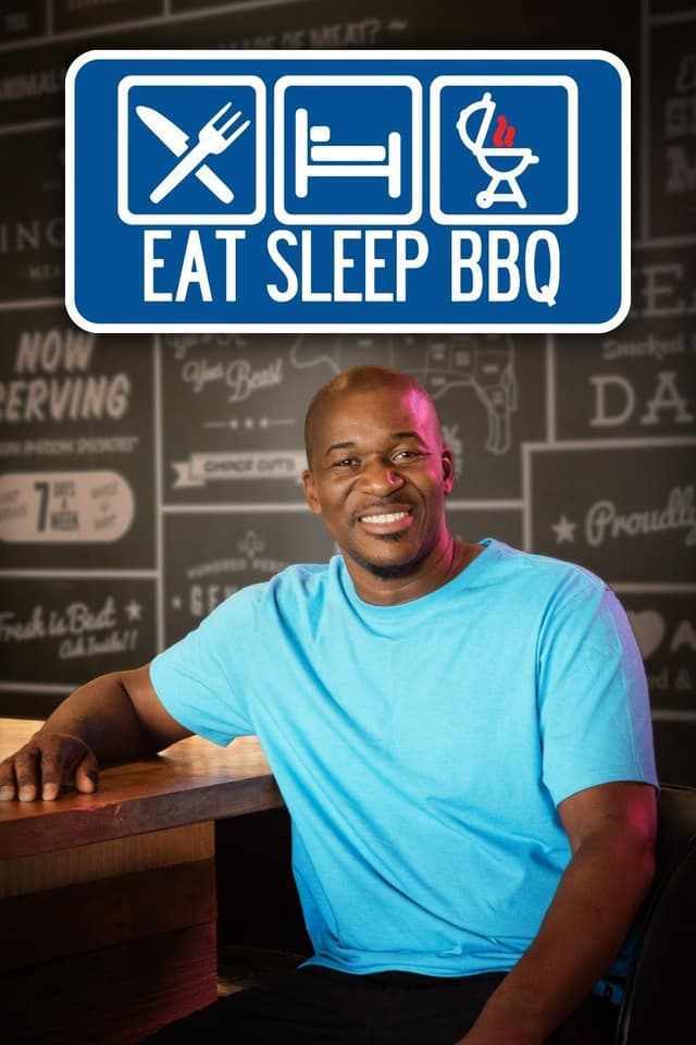 Eat, Sleep, BBQ