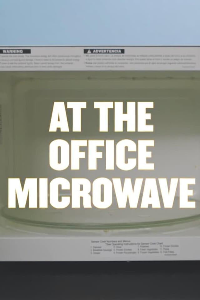 At the Office Microwave