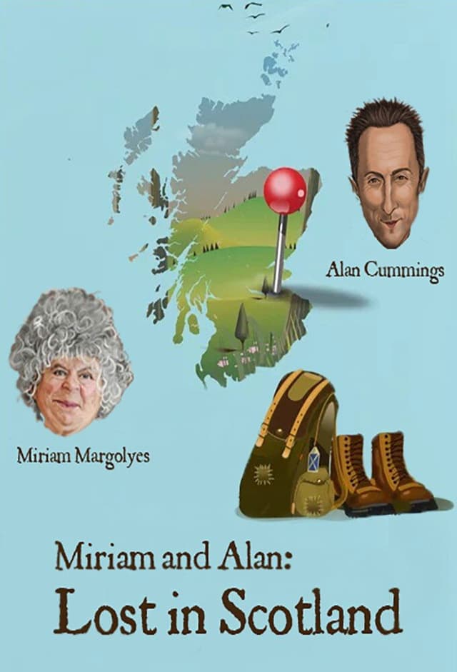 Miriam and Alan: Lost in Scotland