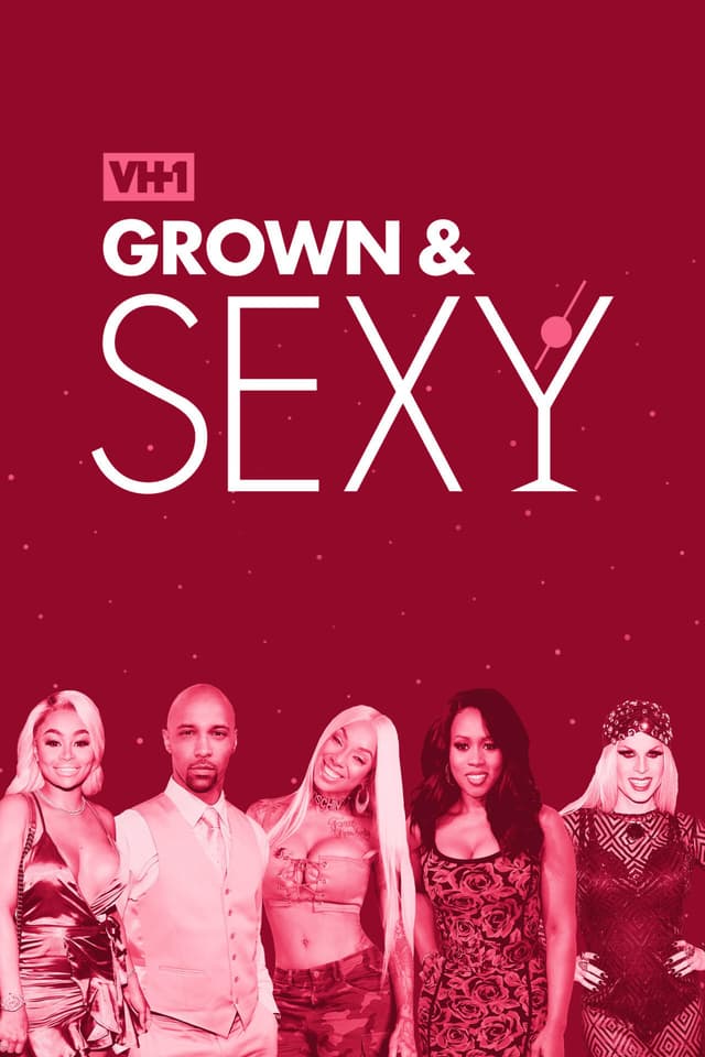 Grown & Sexy