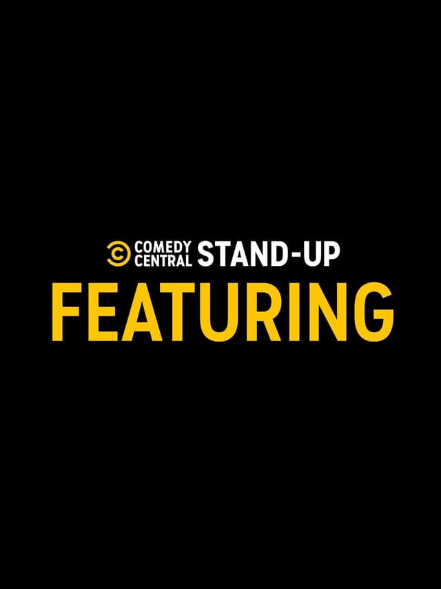 Comedy Central Stand-Up Featuring