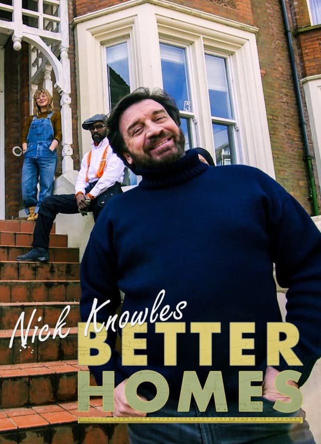 Nick Knowles' Better Homes