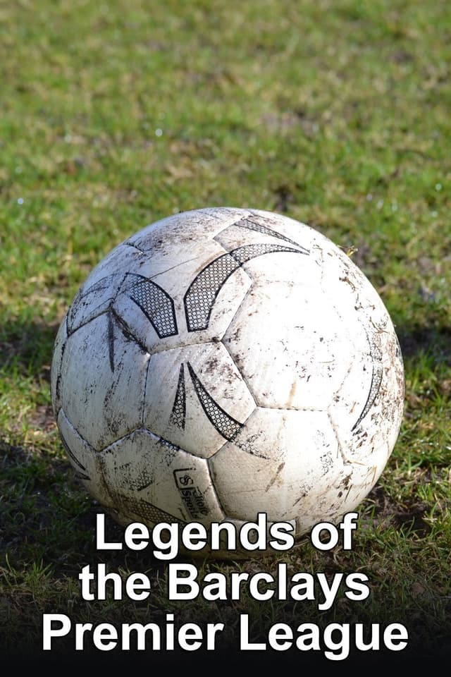 Legends of the Barclays Premier League