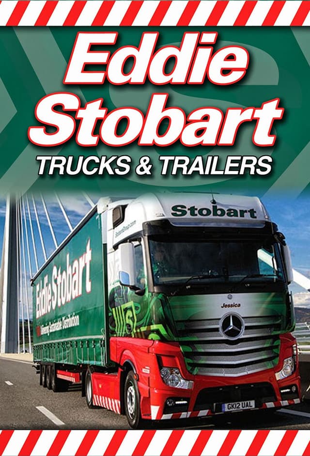 Eddie Stobart: Trucks & Trailers