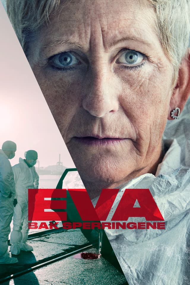 Eva - bak sperringene