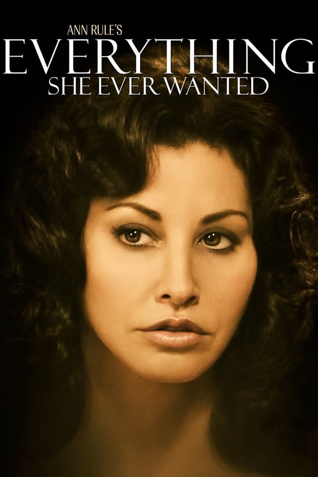 Everything She Ever Wanted