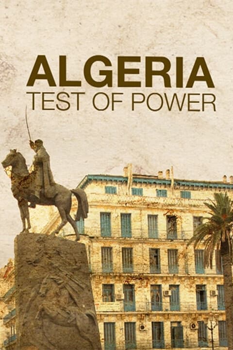 Algeria: Test of Power