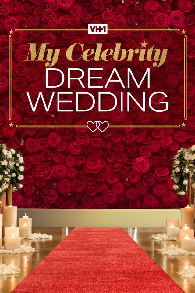My Celebrity Dream Wedding