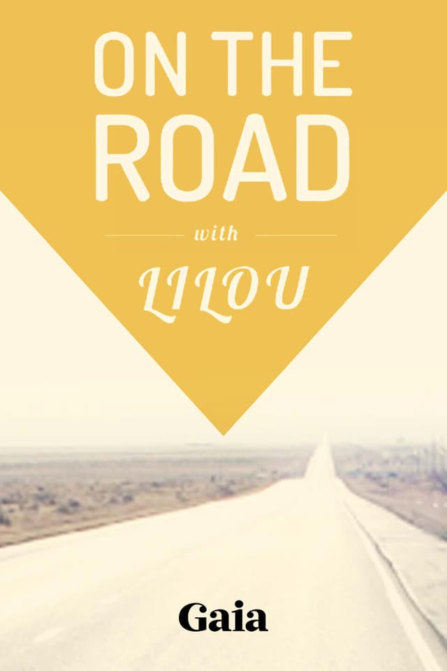 On the Road with Lilou
