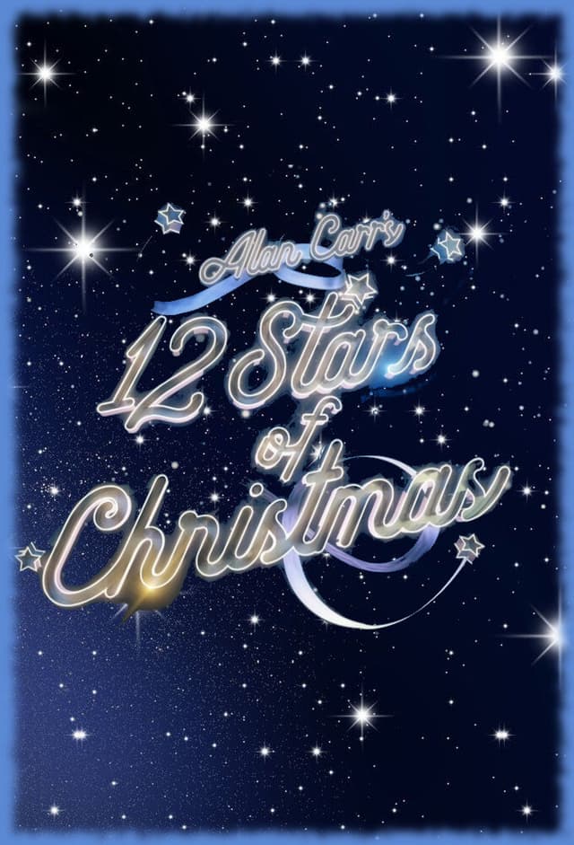 Alan Carr's 12 Stars of Christmas