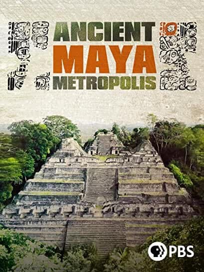 Maya: Ancient Metropolis