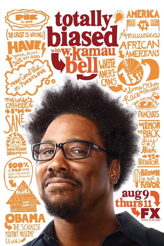 Totally Biased with W. Kamau Bell