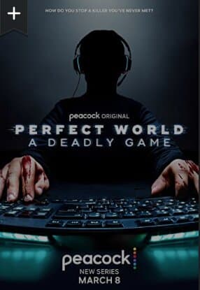 Perfect World: A Deadly Game