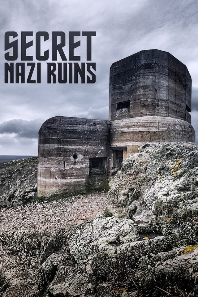 Secret Nazi Ruins